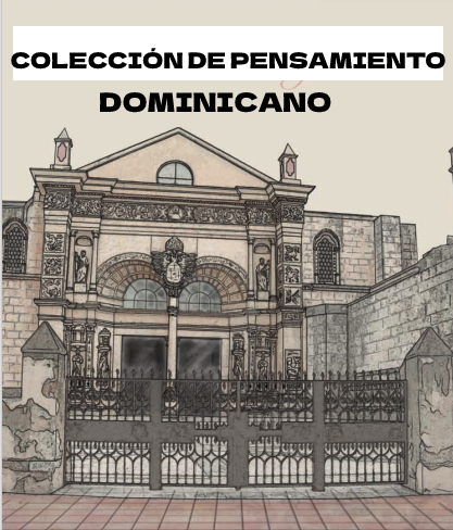 PENSAMIENTO DOMINICANO, COLECCIÓN